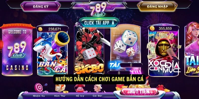 Huong dan cach choi game ban ca 1